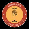 indigenouscentralpodcast