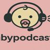 babypodcastic