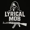 LyricalMob🔥