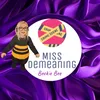 Miss.Demeaning 🐝