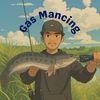 Gas Mancing