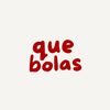 que bolas