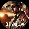 el.pistollero