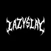 LAZYSLAY