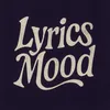 lyricmood