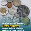 KOLEKTOR UANG KUNO