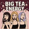 bigteaenergypodcast