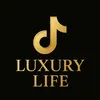 Luxury Life