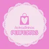 Achadinhos Perfeitos