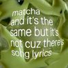 lyrical matcha