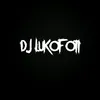dj_lukofi