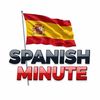 Spanish Minute
