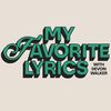 My Favorite Lyrics