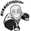 mrmmaguydudebro