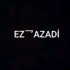 EZ乛AZADİ