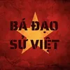 Bá Đạo Sử Việt