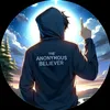 The anonymus believer