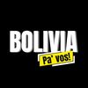 Bolivia Pa' Vos