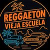 Reggaeton vieja escuela