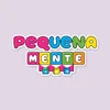 Pequena Mente