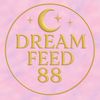 dreamfeed88