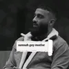 SUNNAH GUY motive