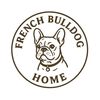 French Bulldog Home🐶
