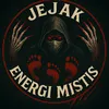jejakenergimistis_asli
