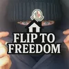 Flip to Freedom