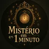 misterio.em.1minuto