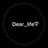 Dearlife💔
