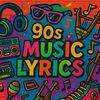 90s Music lyrics
