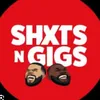Shxts & Gigs Clips