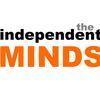 INDEPENDENT MINDs