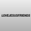 lovejesusfriends_
