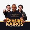 The Chasing Kairos Podcast