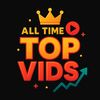 alltimetopvids