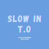 Slow in T.O