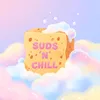 sudsnchill
