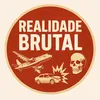 realidadebrutall