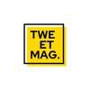 Tweet Mag.