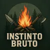 instinto.bruto