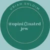 Opinionated Jew
