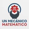 Un Mecánico Matemático