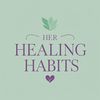 her_healing_habit