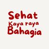 Sehat Kaya Raya Bahagia