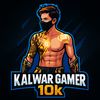 KALWAR GAMER ¹⁰k