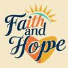 Faith and Hope