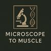microscopetomuscle