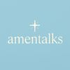 Amentalks ✝️